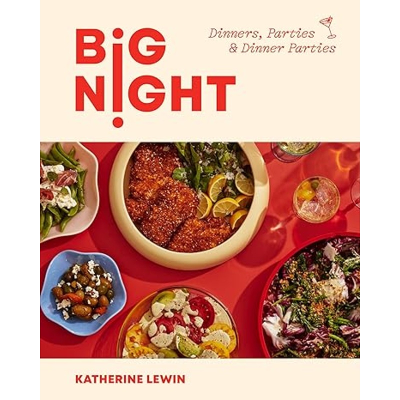 BIG NIGHT: Dinners, Parties & Dinner Parties