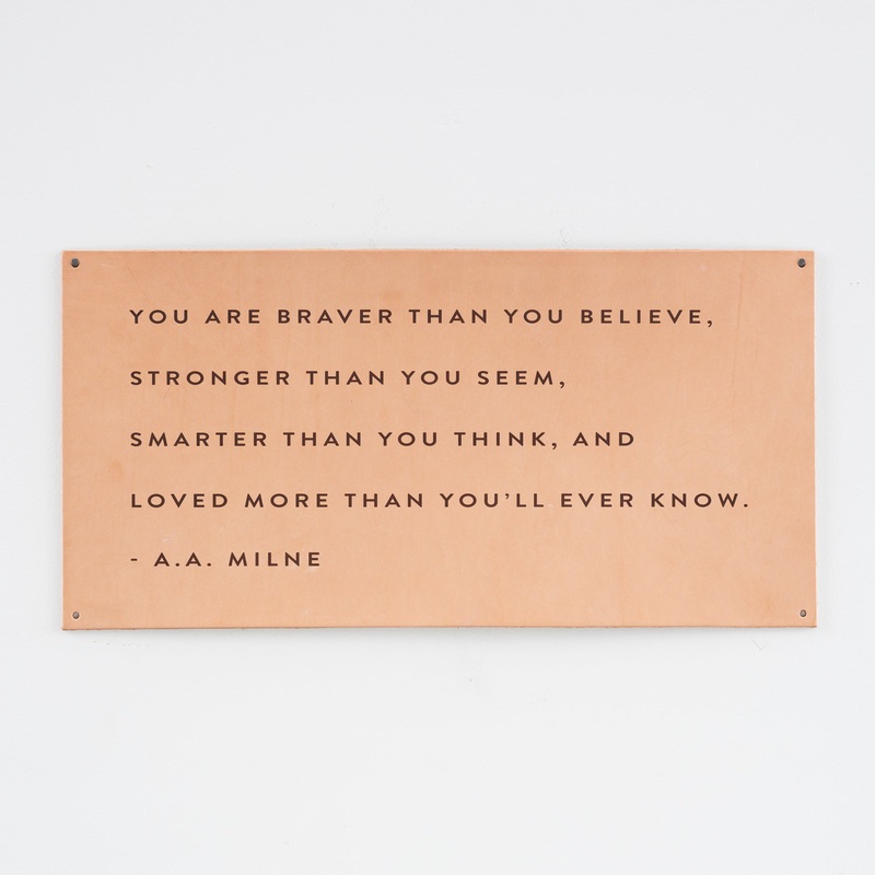 Braver than Leather Sign